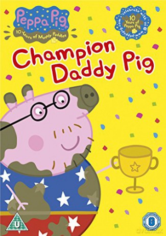 Peppa Pig Champion Daddy Pig And Other Stories [DVD]