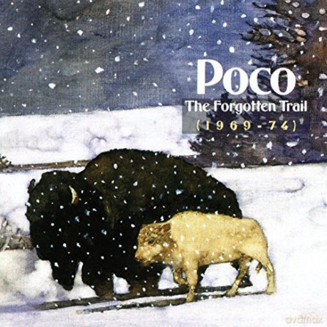 Poco: The Forgotten Trail 1960-1974 [2CD]