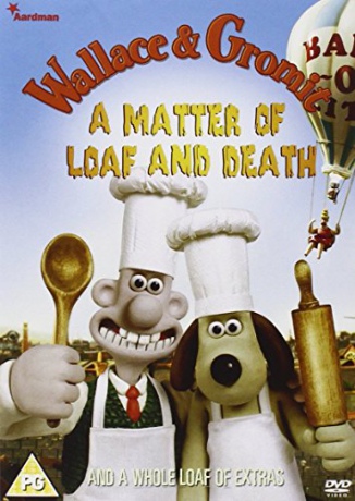 Wallace Gromit A Matter Of Loaf And Death [DVD]