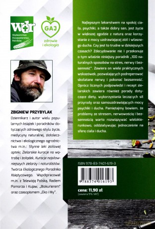 100 naturalnych sposobów na stres, nerwy - Zbigniew Przybylak [KSIĄŻKA]