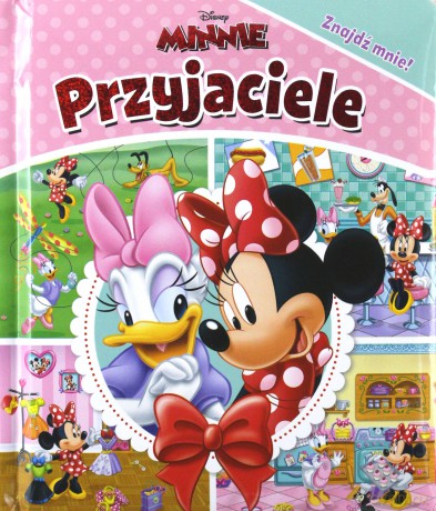 Disney Minnie. Przyjaciele. Znajdź mnie! [KSIĄŻKA]