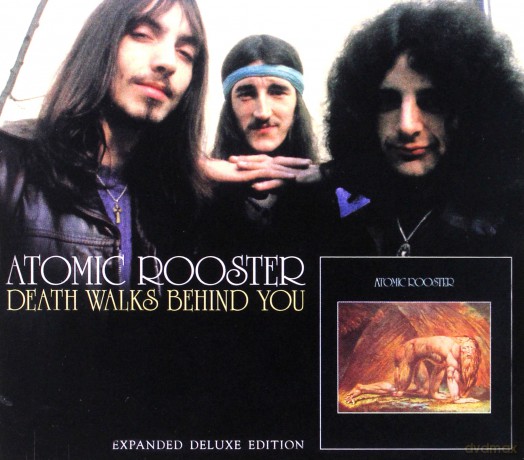 Atomic Rooster: Death Walks Behind You [CD]