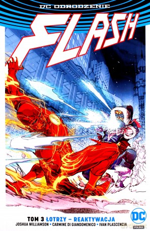 Flash (Tom 3) Łotrzy reaktywacja [KOMIKS]