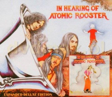 Atomic Rooster: In Hearing Of [CD]