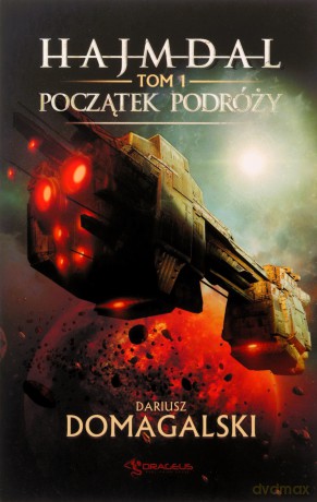 Hajmdal. Tom 1. Początek podróży - Dariusz Domagalski [KSIĄŻKA]