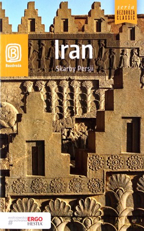 Iran. Skarby Persji [KSIĄŻKA]