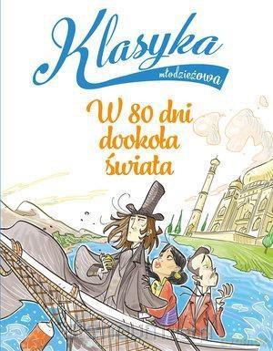 Klasyka młodzieżowa. W 80 dni dookoła świata - Roberto Piumini [KSIĄŻKA]