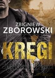 Kręgi - Zbigniew Zborowski [KSIĄŻKA]