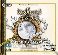 Kroniki Archeo (Tom 9) Komnata Szeptów - Agnieszka Stelmaszyk [AUDIOBOOK]