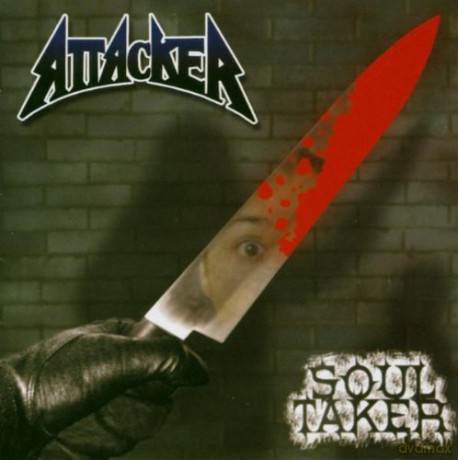 Attacker: Soul Taker [CD]
