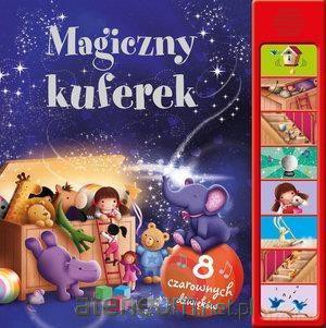 Magiczny kuferek. 8 czarownych dźwięków [KSIĄŻKA]