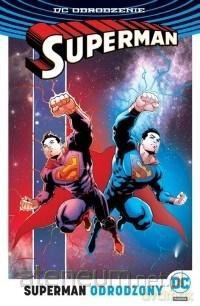 Superman. Odrodzony [KOMIKS]