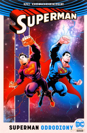 Superman. Odrodzony [KOMIKS]