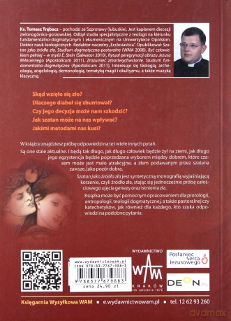 Szatan jako źródło zła - Ks. Tomasz Trębacz [KSIĄŻKA]