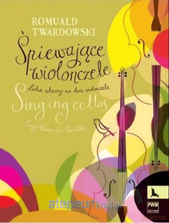 Śpiewające wiolonczele - Romuald Twardowski [KSIĄŻKA]