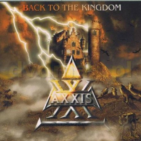 Axxis: Back To The Kingdom [CD]
