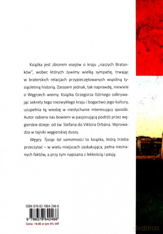 Węgry. Tysiąc lat samotności - Grzegorz Górny [KSIĄŻKA]