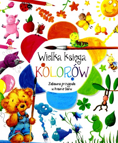Wielka księga kolorów - Anna Wiśniewska [KSIĄŻKA]