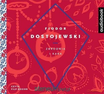 Zbrodnia i kara - Fiodor Dostojewski [AUDIOBOOK]