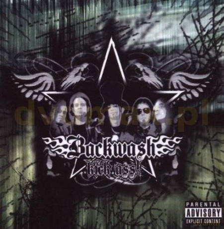 Backwash: Kick Ass [CD]