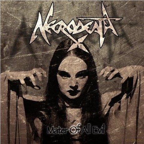 Necrodeath: Mater Of All Evil [CD]