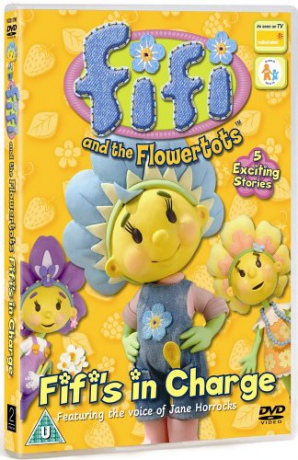 Fifi The Flowertots Fifis In Charge [DVD]