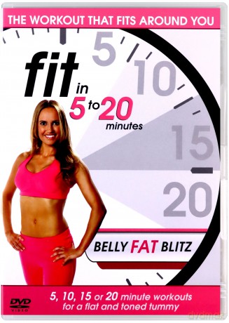Fit In 5 To 20 Minutes Belly Fat Blitz [DVD]