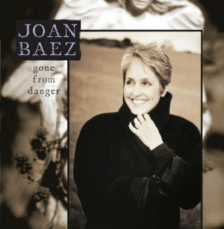 Joan Baez: Gone From Danger [2CD]
