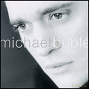 Michael Buble: Michael Buble [CD]