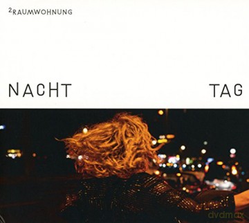 2raumwohnung: Nacht Und Tag [2CD]