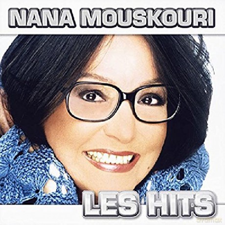 Nana Mouskouri: Nana Mouskouri - The Hits [CD]