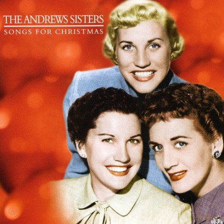 The Andrew Sisters: The Andrew Sisters - Christmas Songs [CD]