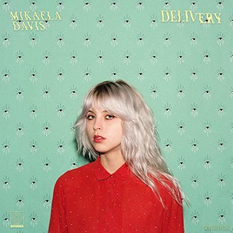 Mikaela Davis: Delivery [CD]