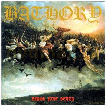 Bathory: Blood Fire Death [CD]