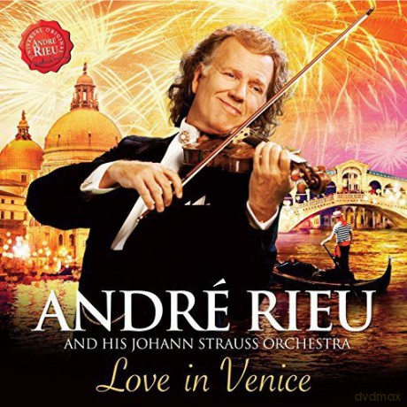 Andre Rieu: Love In Venice [CD]+[DVD]