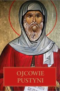 Ojcowie pustyni - Ryszard Kurek [KSIĄŻKA]