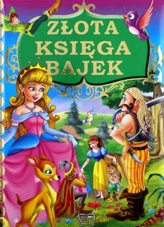 Złota księga bajek [KSIĄŻKA]