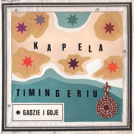 Kapela Timingeriu: Gadzie I Goje [CD]