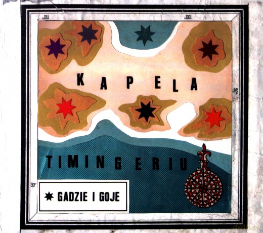 Kapela Timingeriu: Gadzie I Goje [CD]