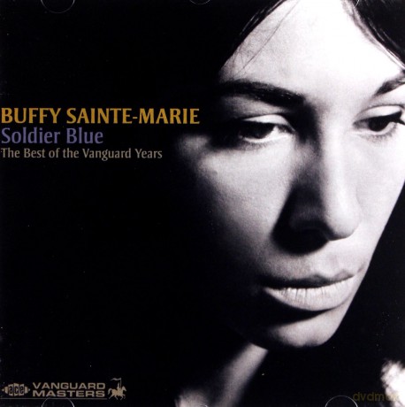 Buffy Sainte-Marie: Soldier Blue - Best Of The Vanguard Years [CD]
