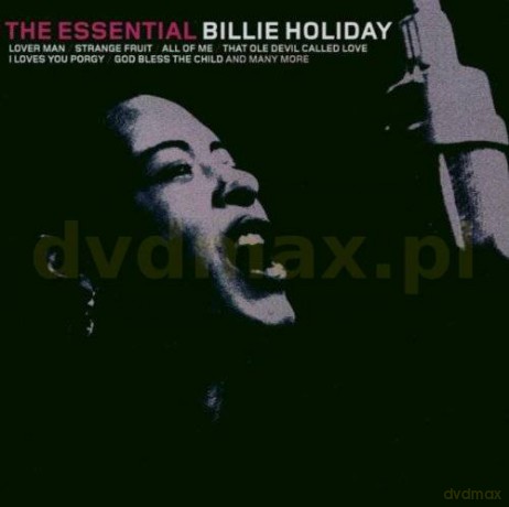 Billie Holiday: The Essential Billie Holiday [CD]