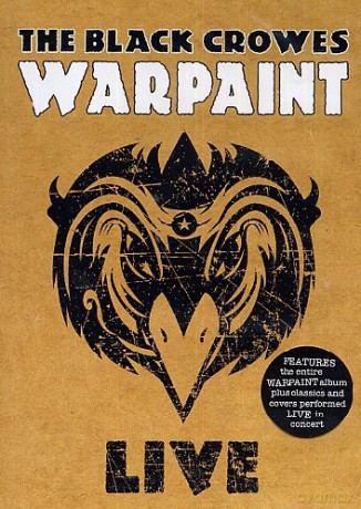 The Black Crowes: Warpaint Live [DVD]