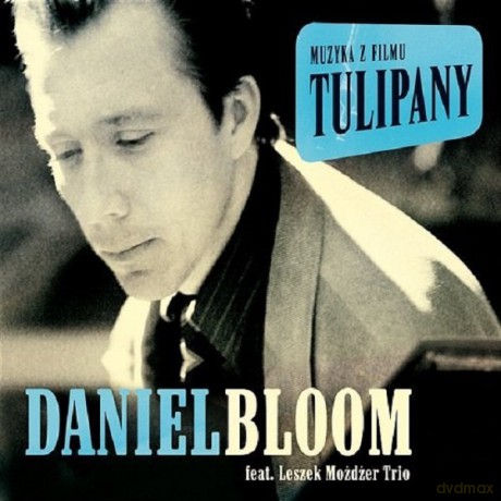 Daniel Bloom: Tulipany [Winyl]