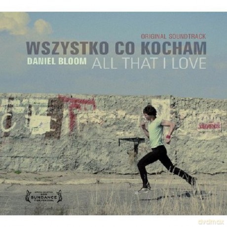 Daniel Bloom: Wszystko Co Kocham [Winyl]