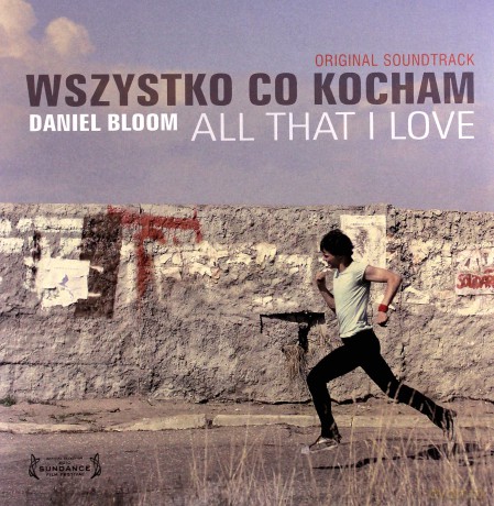 Daniel Bloom: Wszystko Co Kocham [Winyl]