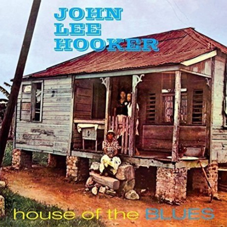 John Lee Hooker: House of the Blues [CD]