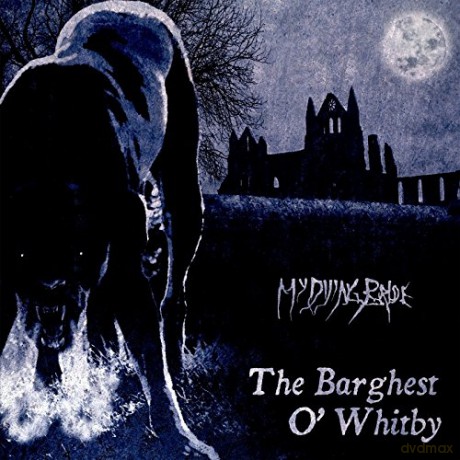 My Dying Bride: The Barghest O Whitby [Winyl]