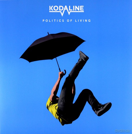 Kodaline: Politics of Living [Winyl]