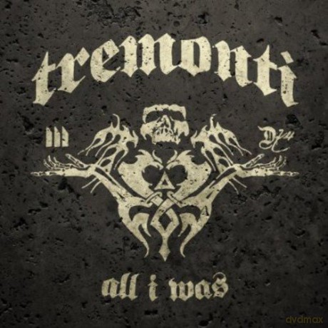 Tremonti: All I Was [CD]
