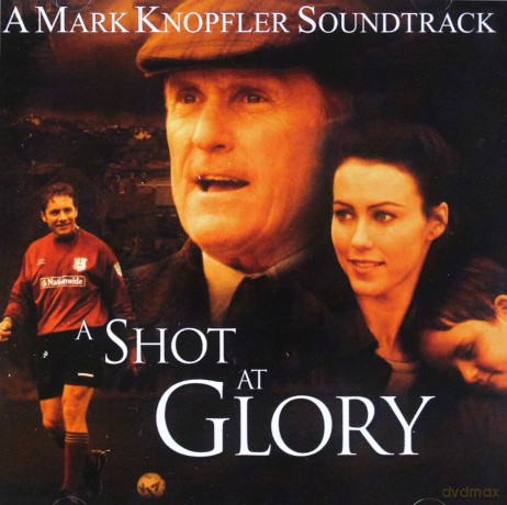 A Shot At Glory soundtrack (Zwycięski gol) [CD]